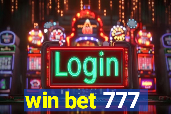 win bet 777